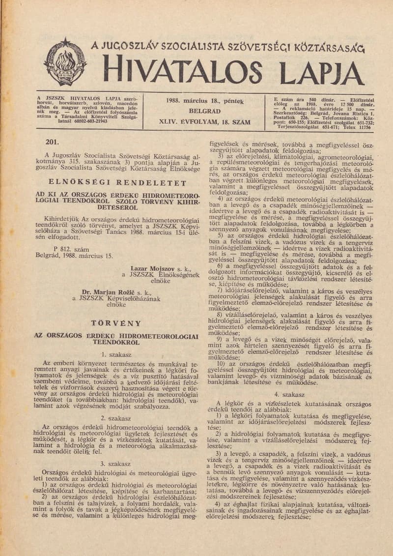 A Jugoszláv Szocialista Szövetségi Köztársaság Hivatalos Lapja, 44. évf. 1988. március 18. 18. sz. 493–528. oldal