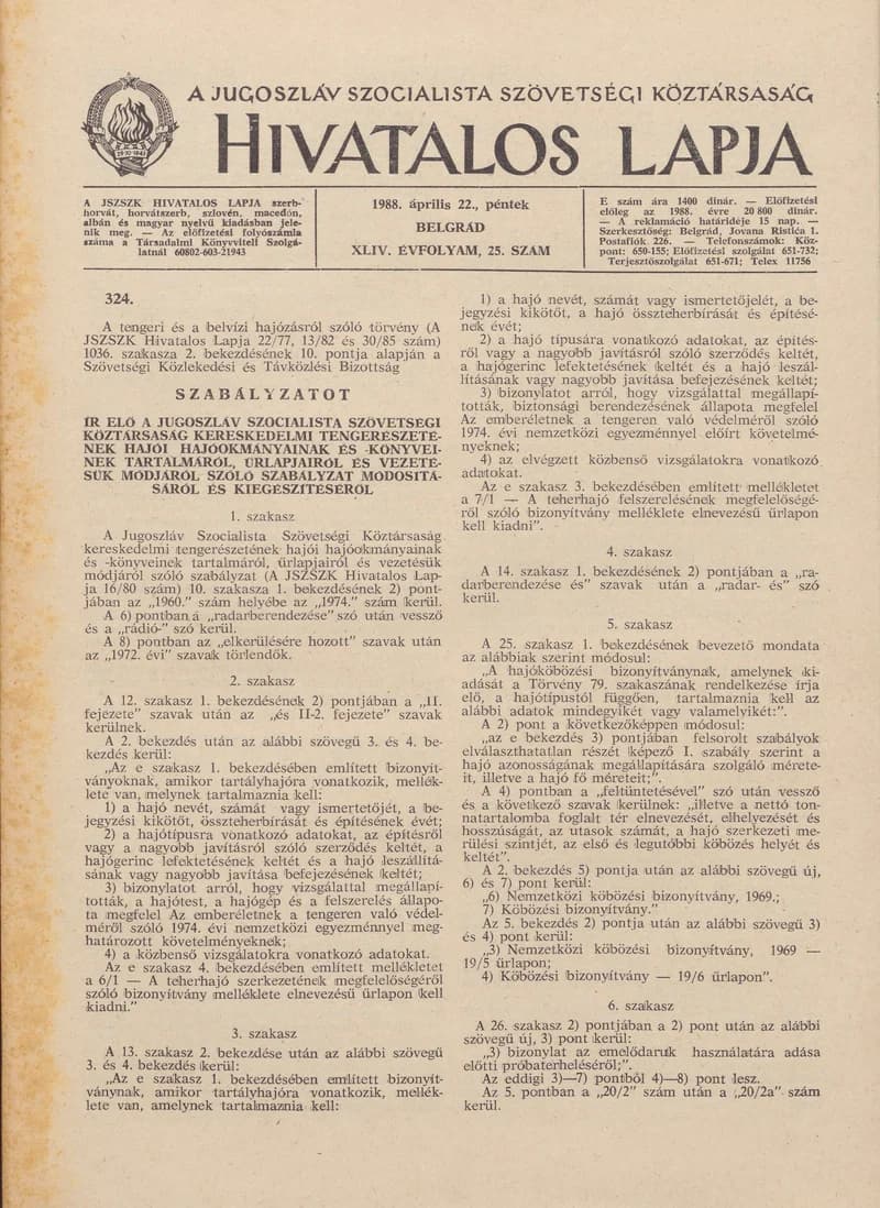 A Jugoszláv Szocialista Szövetségi Köztársaság Hivatalos Lapja, 44. évf. 1988. április 22. 25. sz. 677–732. oldal