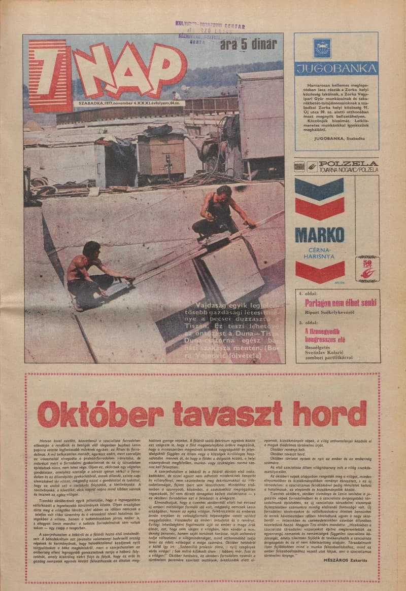 7 Nap, 32. évf. 1977. november 4. 44. sz. 1–20. oldal