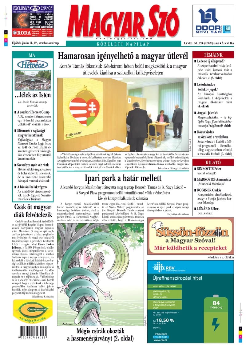 Magyar Szó, 68. évf. 2011. június 11. – 12. 133. sz. 1–48. oldal