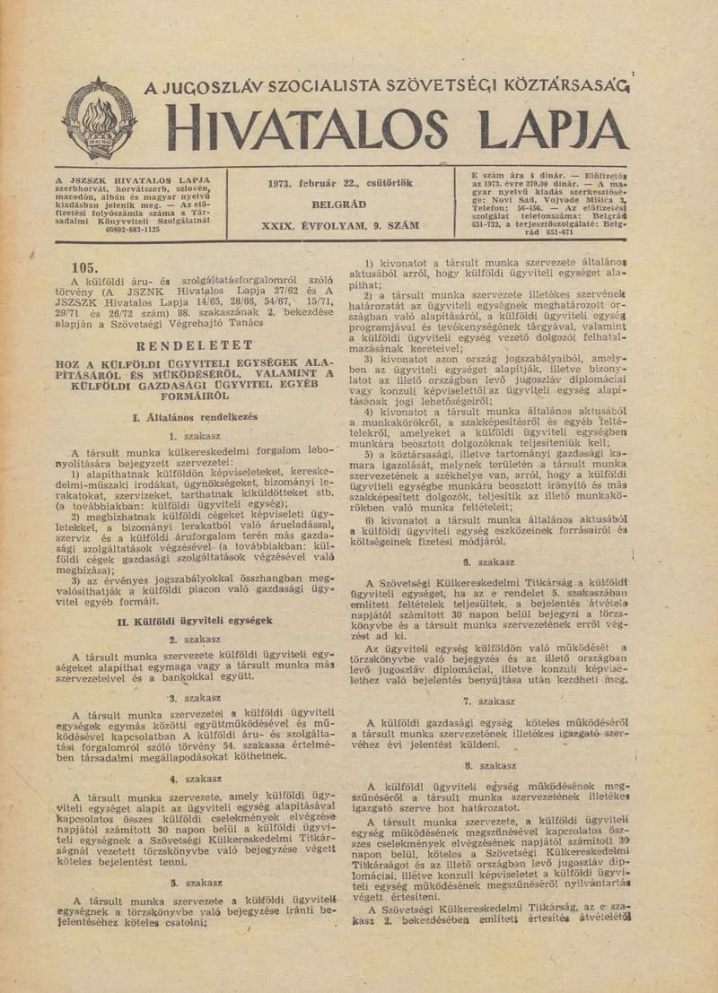 A Jugoszláv Szocialista Szövetségi Köztársaság Hivatalos Lapja, 29. évf. 1973. február 22. 9. sz. 197–212. oldal