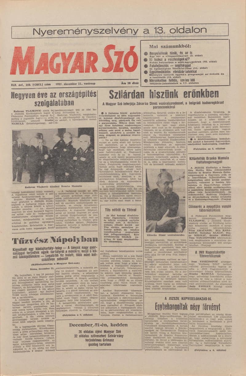 Magyar Szó, 42. évf. 1985. december 22. 350. sz. 1–32. oldal