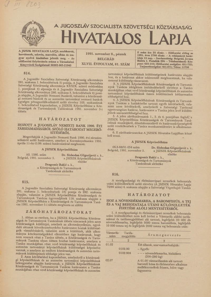 A Jugoszláv Szocialista Szövetségi Köztársaság Hivatalos Lapja, 47. évf. 1991. november 8. 81. sz. 1313–1324. oldal
