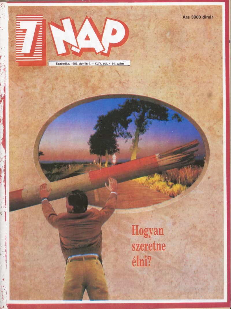 7 Nap, 44. évf. 1989. április 7. 14. sz. 1–68. oldal