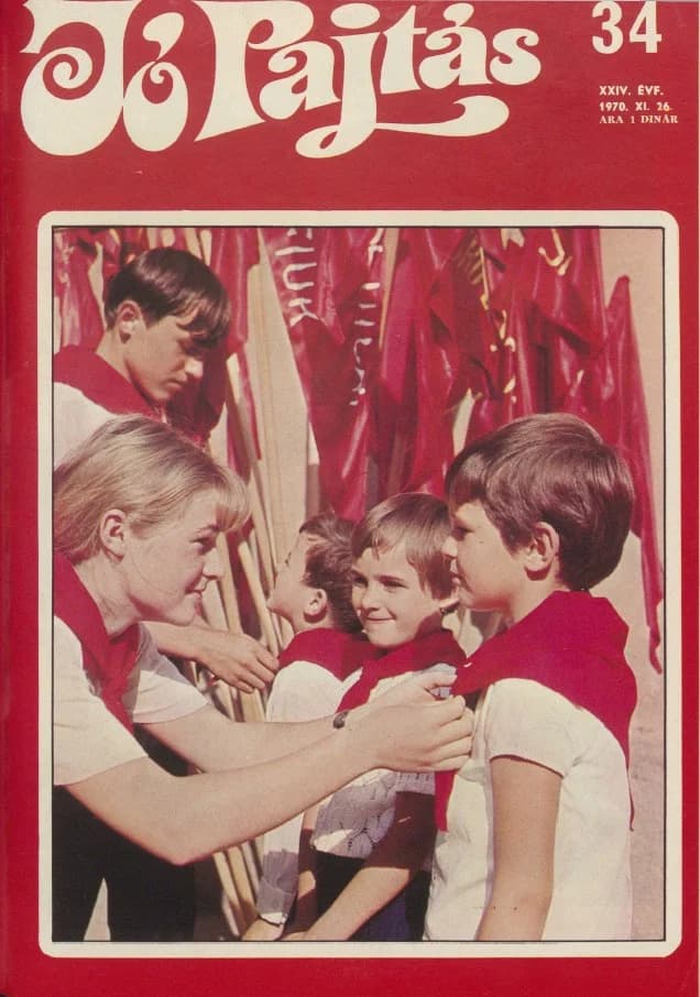 Jó Pajtás, 24. évf. 1970. november 26. 34. sz.