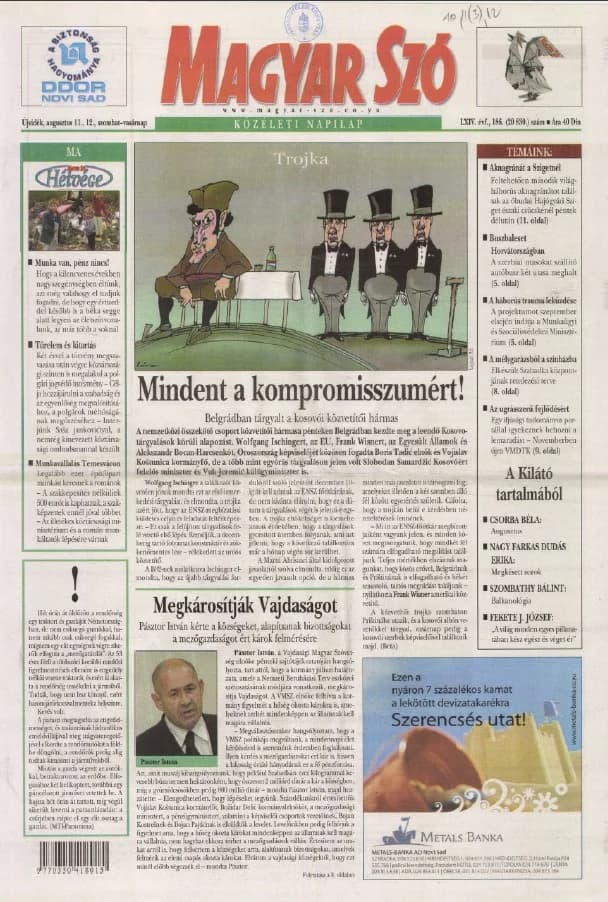 Magyar Szó, 64. évf. 2007. augusztus 11. – 12. 186. sz. 1–12. oldal