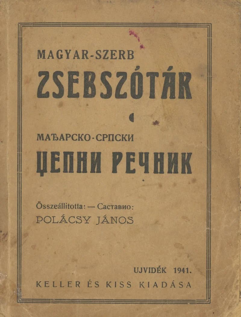 Magyar–szerb zsebszótár / Mađarsko–srpski džepni rečnik