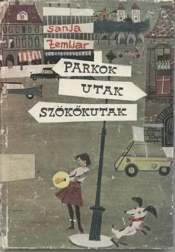 Parkok, utak, szökőkutak