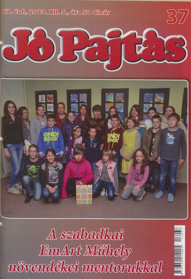 Jó Pajtás, 67. évf. 2013. december 5. 37. sz.