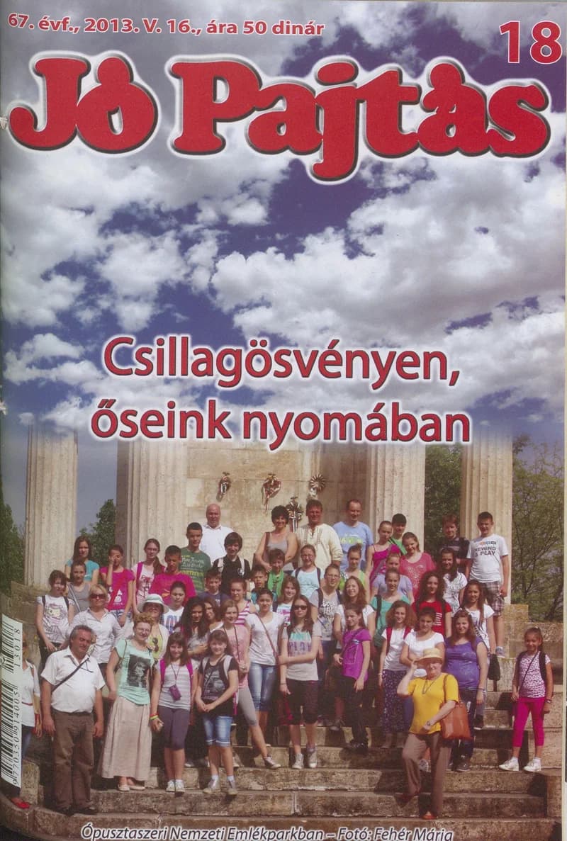 Jó Pajtás, 67. évf. 2013. május 16. 18. sz.