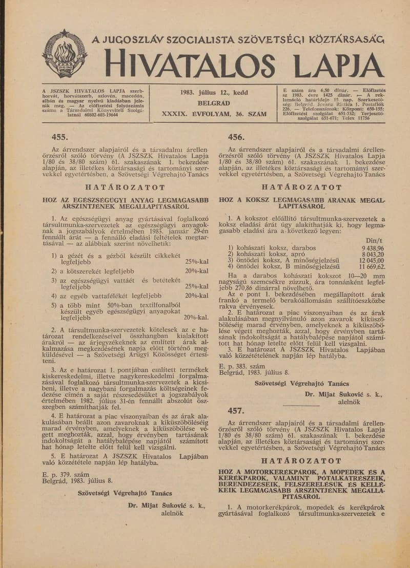 A Jugoszláv Szocialista Szövetségi Köztársaság Hivatalos Lapja, 39. évf. 1983. július 12. 36. sz. 1033–1040. oldal
