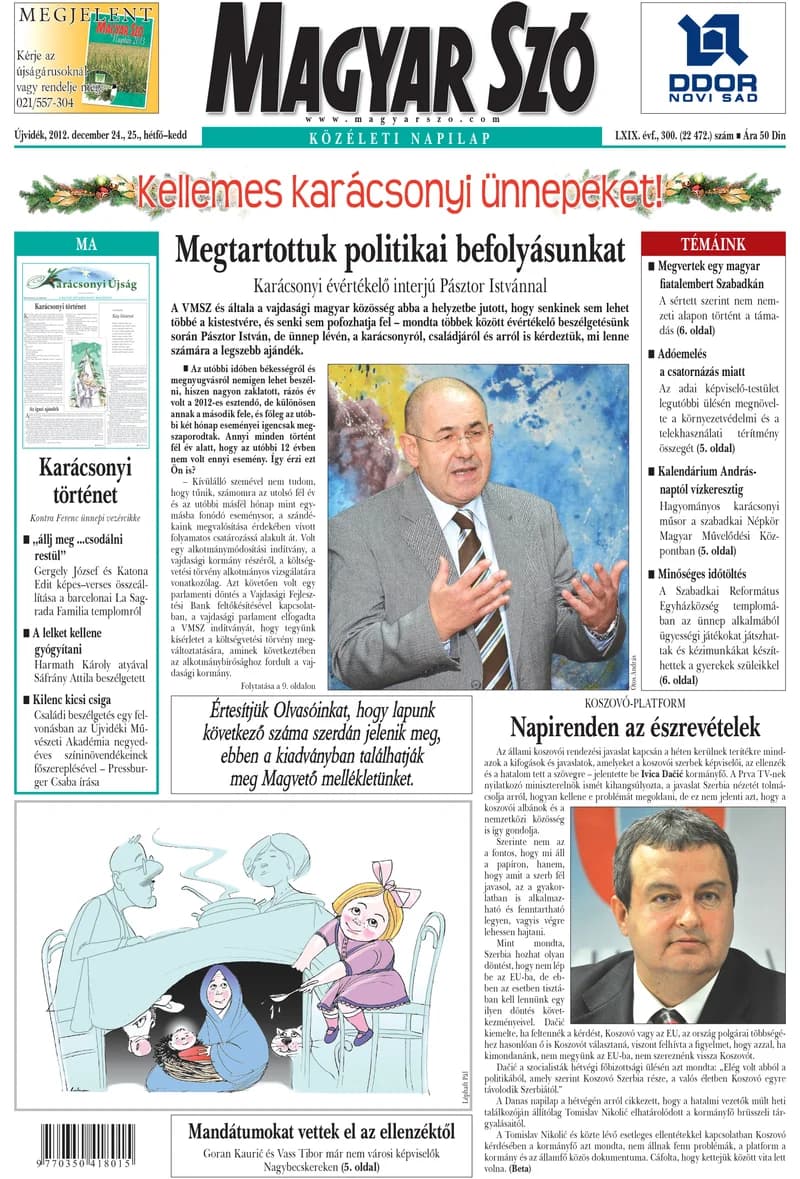 Magyar Szó, 69. évf. 2012. december 24. – 25. 300. sz. 1–36. oldal