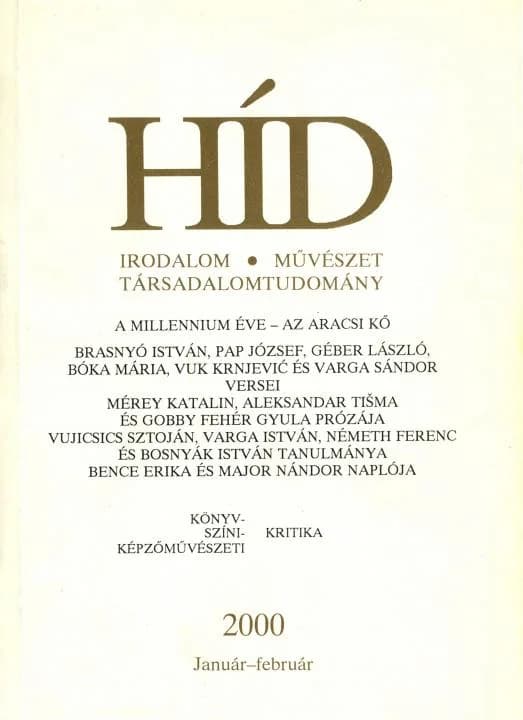 Híd, 64. évf. 2000. január – február. 1–2. sz. 1–100. oldal
