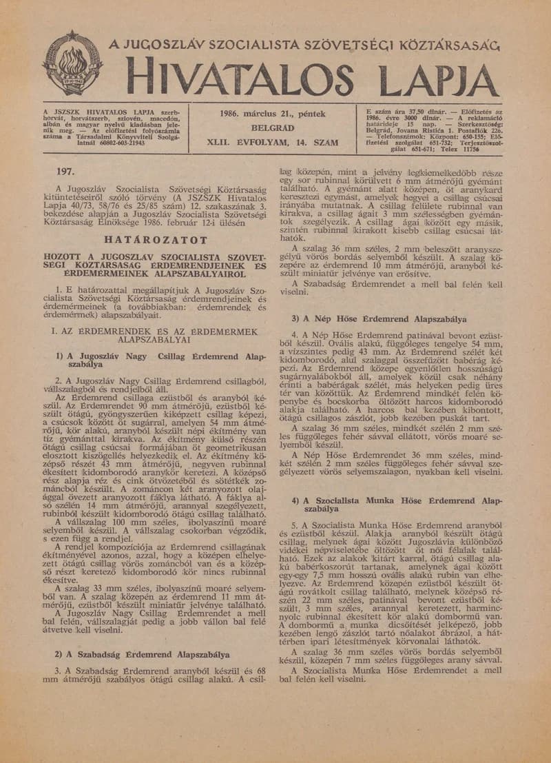 A Jugoszláv Szocialista Szövetségi Köztársaság Hivatalos Lapja, 42. évf. 1986. március 21. 14. sz. 389–407. oldal