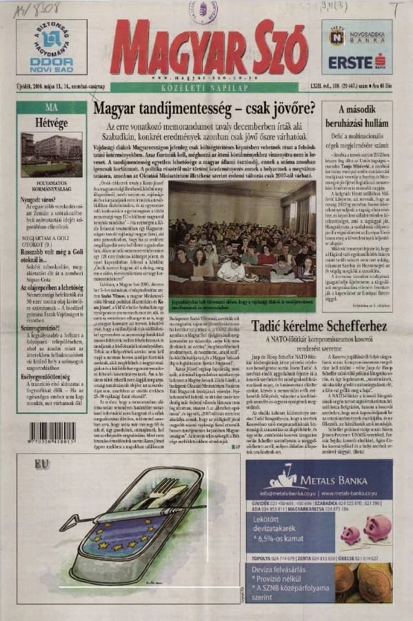 Magyar Szó, 63. évf. 2006. május 13. – 14. 108. sz. 1–28. oldal