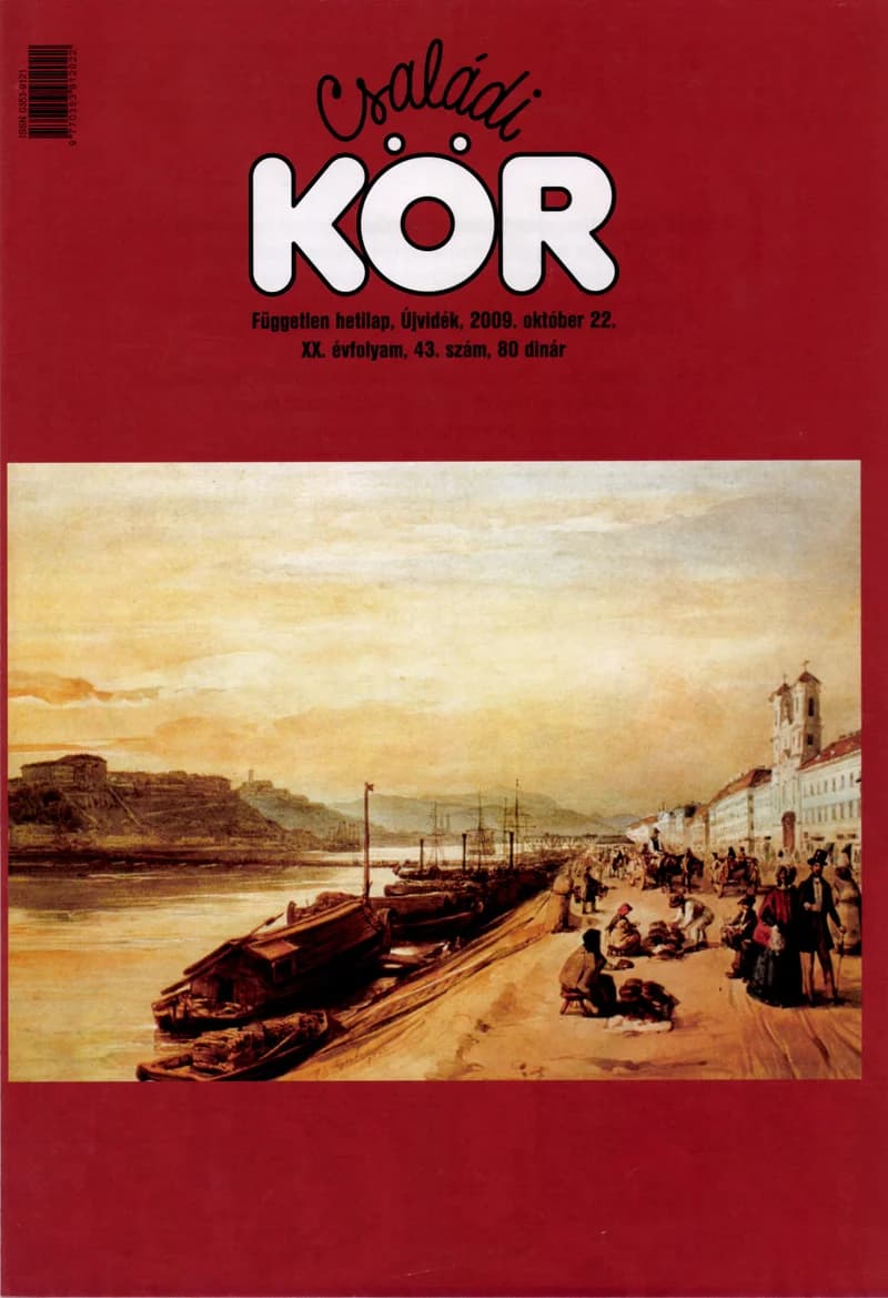 Családi Kör, 20. évf. 2009. október 22. 43. sz.