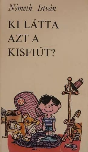 Ki látta azt a kisfiút?
