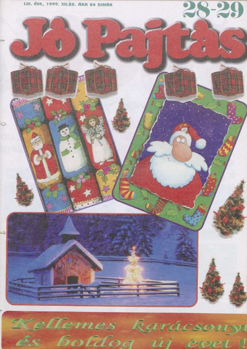 Jó Pajtás, 53. évf. 1999. december 23. 28–29. sz.