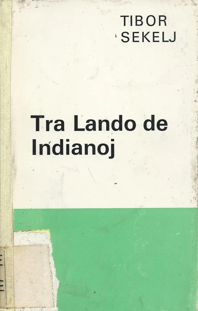 Tra lando de Indianoj
