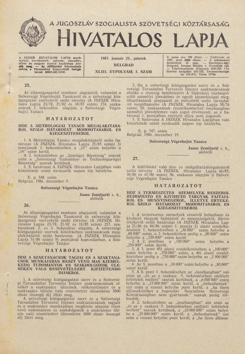 A Jugoszláv Szocialista Szövetségi Köztársaság Hivatalos Lapja, 43. évf. 1987. január 23. 3. sz. 25–104. oldal
