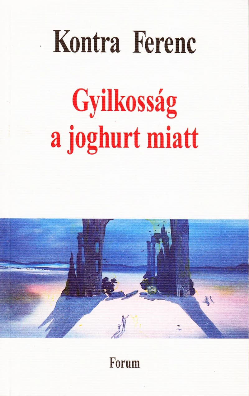 Gyilkosság a joghurt miatt