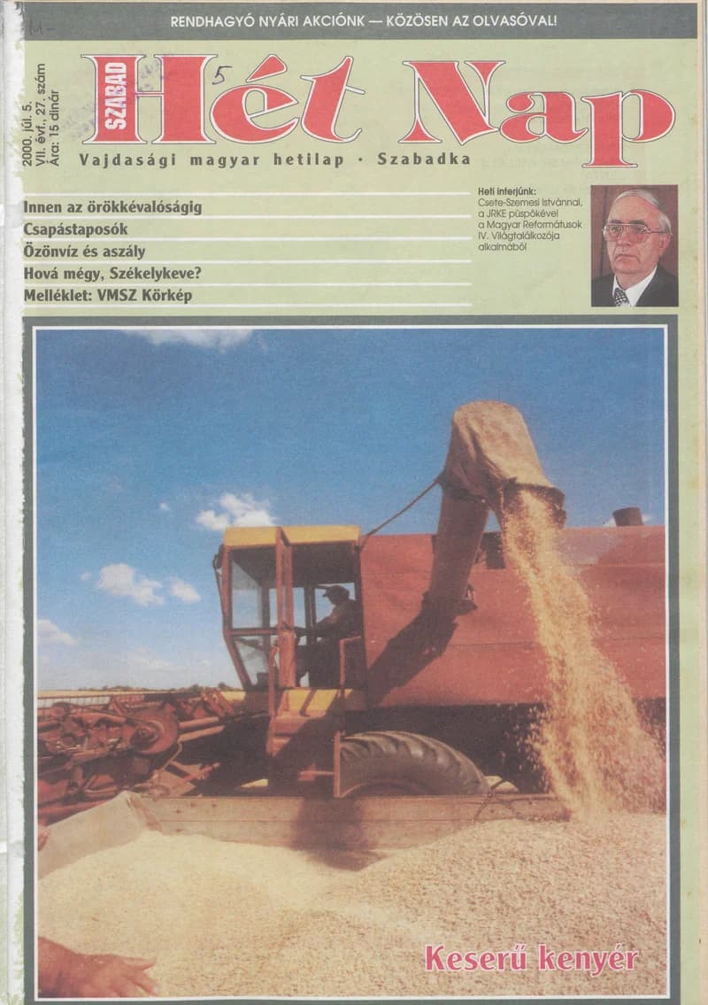 Szabad Hét Nap, 7. évf. 2000. július 5. 27. sz.