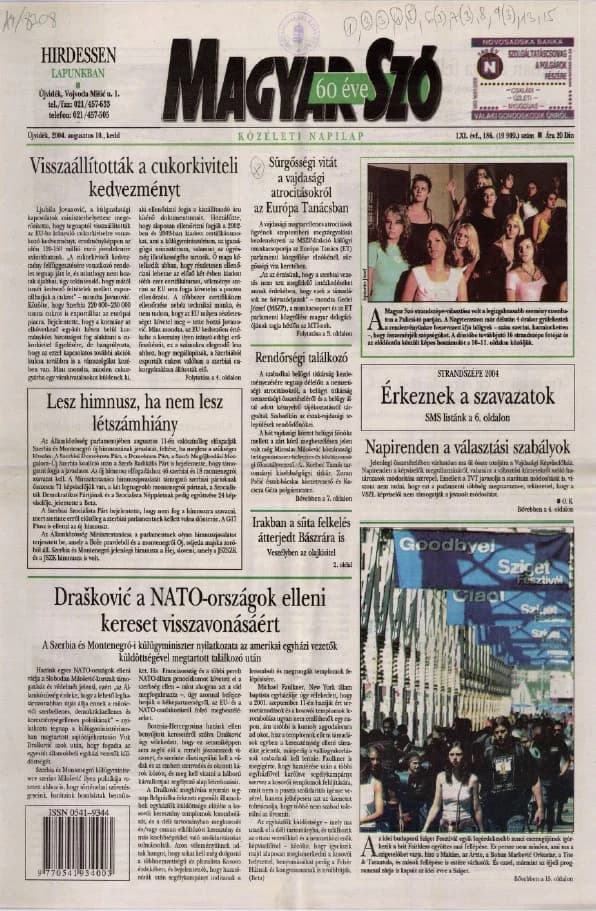 Magyar Szó, 61. évf. 2004. augusztus 10. 186. sz. 1–20. oldal