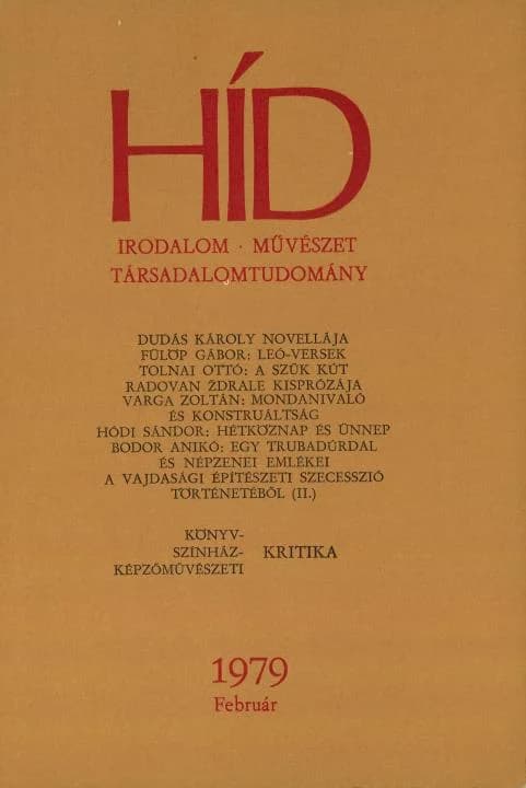 Híd, 43. évf. 1979. február. 2. sz. 133–268. oldal