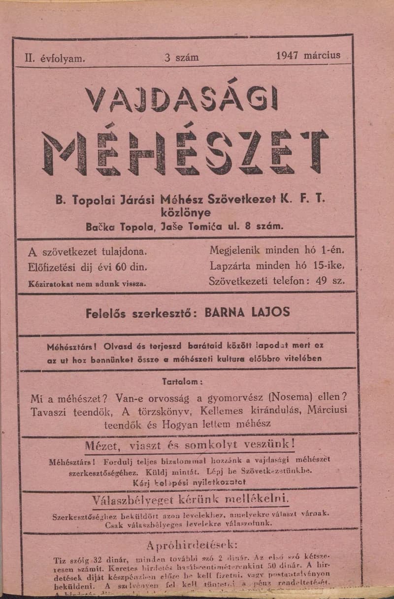 Vajdasági méhészet Bácska Topolya, 2. évf. 1947. március 1. 3. sz.