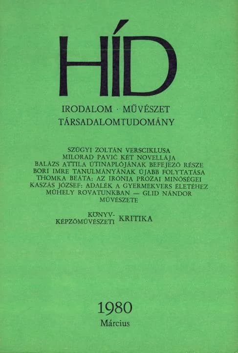 Híd, 44. évf. 1980. március. 3. sz. 285–412. oldal