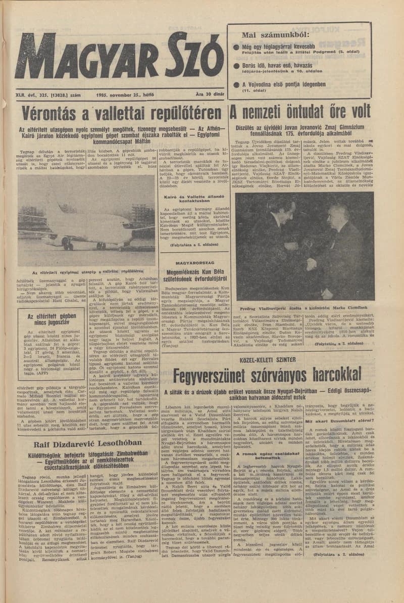 Magyar Szó, 42. évf. 1985. november 25. 325. sz. 1–20. oldal