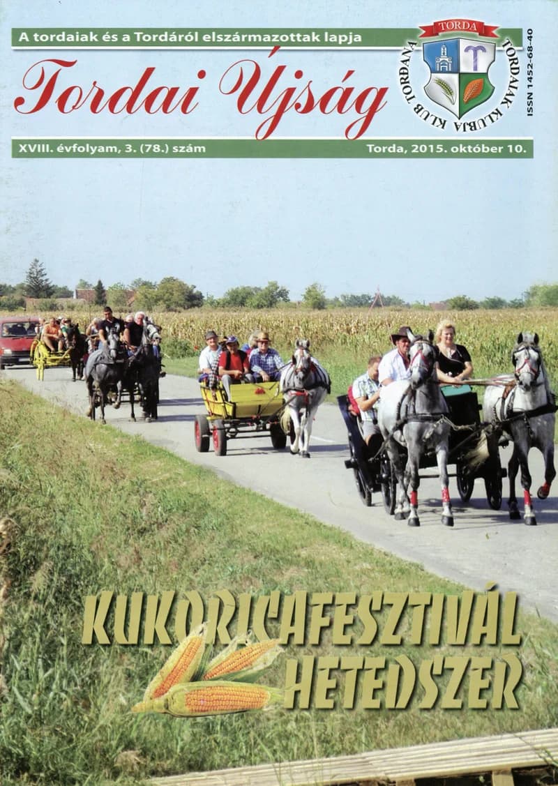 Tordai Újság, 18. évf. 2015. október 10. 3. sz. 1–20. oldal