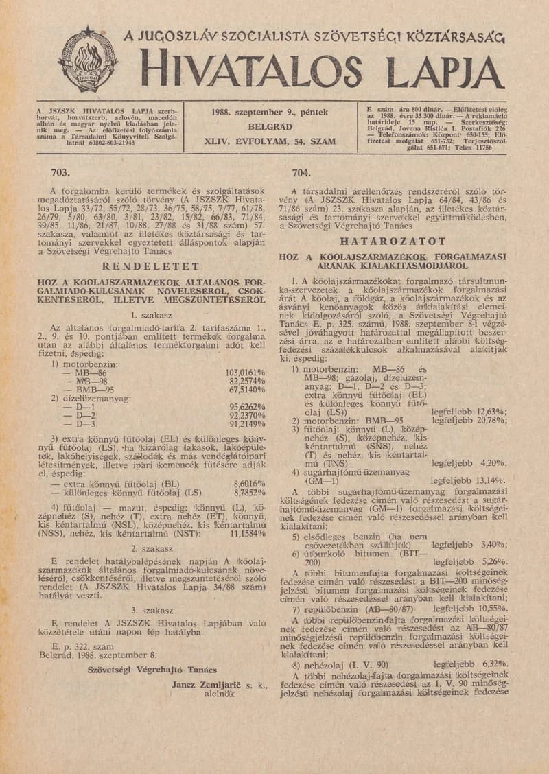 A Jugoszláv Szocialista Szövetségi Köztársaság Hivatalos Lapja, 44. évf. 1988. szeptember 9. 54. sz. 1457–1476. oldal