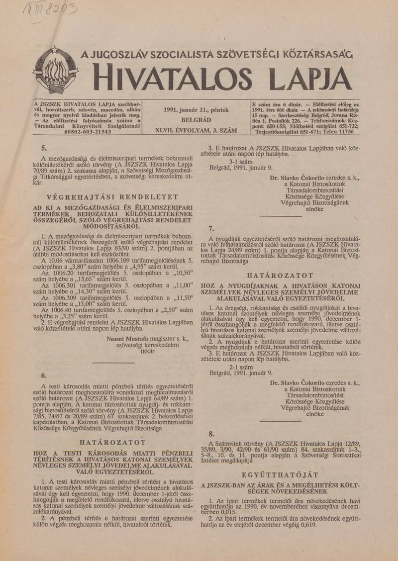 A Jugoszláv Szocialista Szövetségi Köztársaság Hivatalos Lapja, 47. évf. 1991. január 11. 3. sz. 17–24. oldal