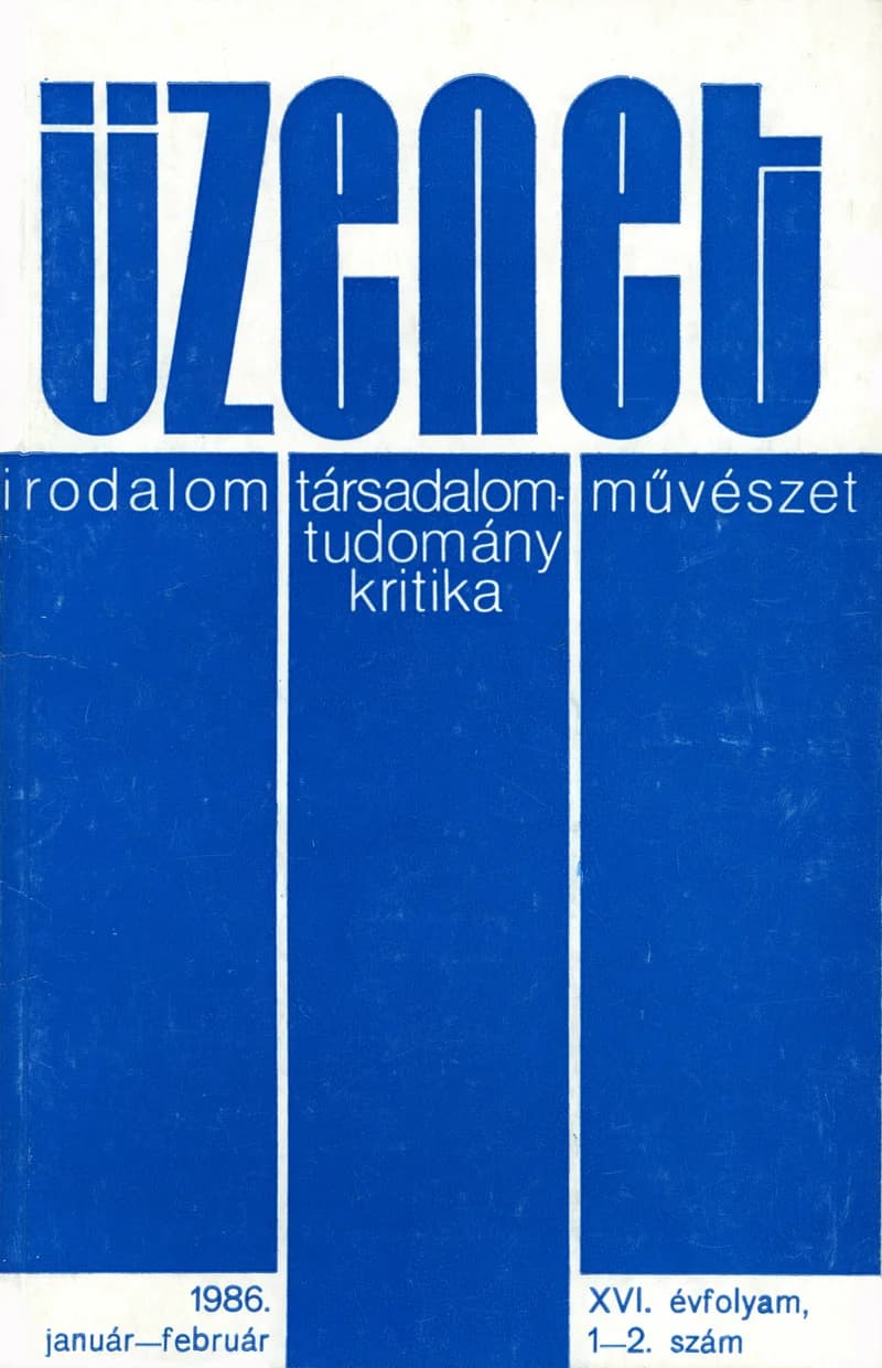 Üzenet, 16. évf. 1986. január – február. 1–2. sz. 1–112. oldal