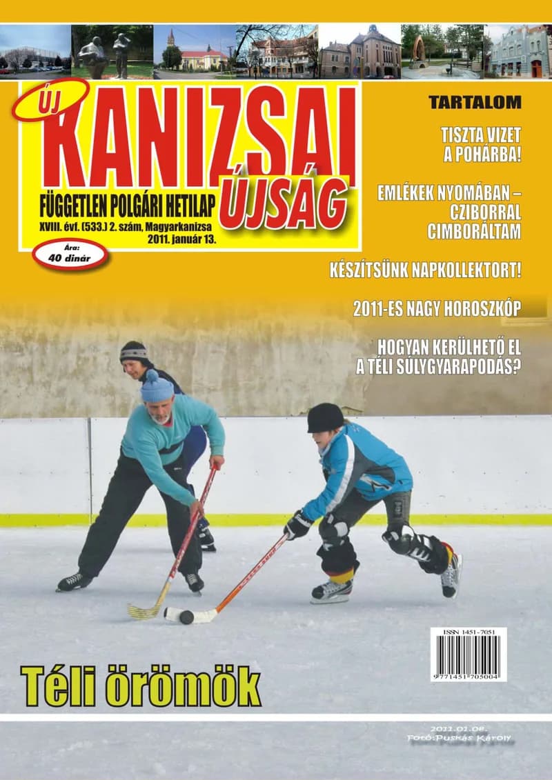 Új Kanizsai Újság, 18. évf. 2011. január 13. 2. sz. 1–23. oldal