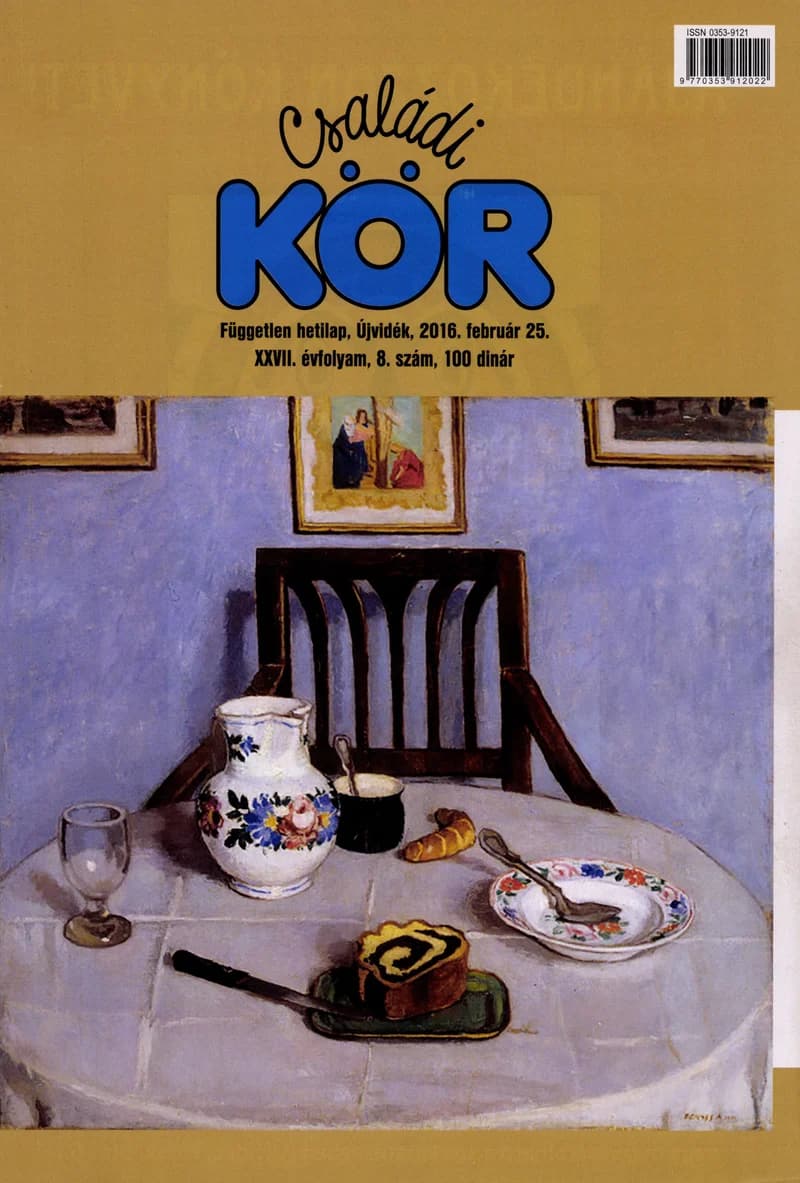 Családi Kör, 27. évf. 2016. február 25. 8. sz.