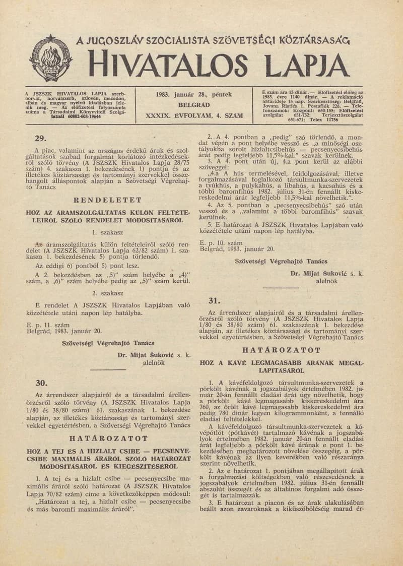 A Jugoszláv Szocialista Szövetségi Köztársaság Hivatalos Lapja, 39. évf. 1983. január 28. 4. sz. 45–68. oldal