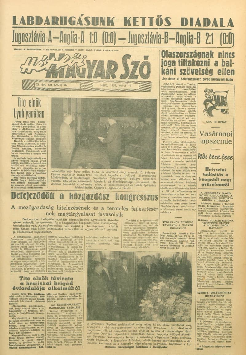 Magyar Szó, 11. évf. 1954. május 17. 131. sz. 1–6. oldal