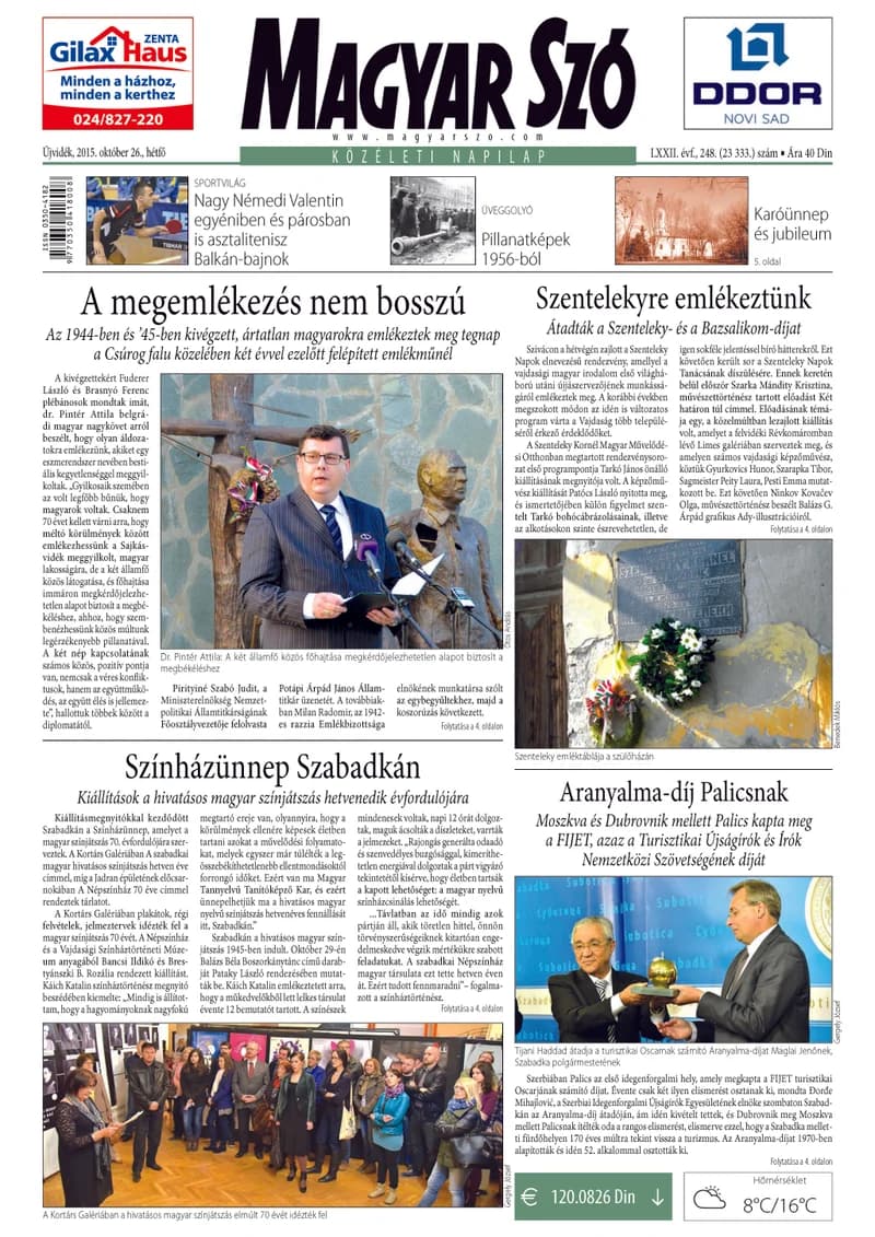 Magyar Szó, 72. évf. 2015. október 26. 248. sz. 1–20. oldal