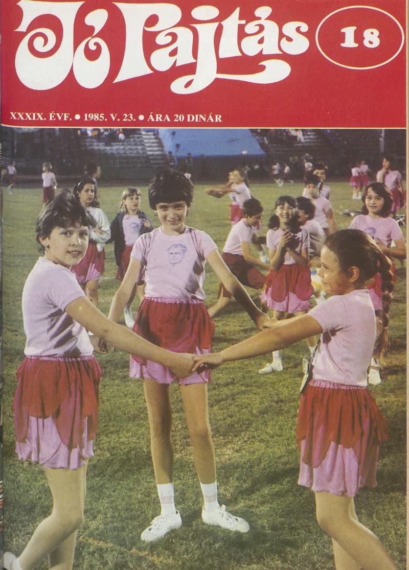 Jó Pajtás, 39. évf. 1985. május 23. 18. sz.