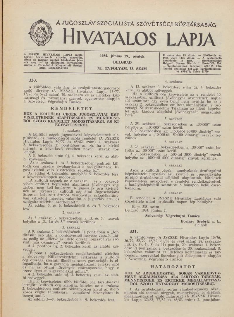 A Jugoszláv Szocialista Szövetségi Köztársaság Hivatalos Lapja, 40. évf. 1984. június 29. 33. sz. 879–894. oldal