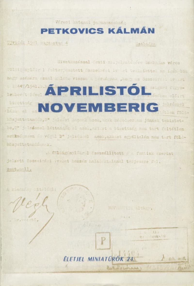 Áprilistól novemberig