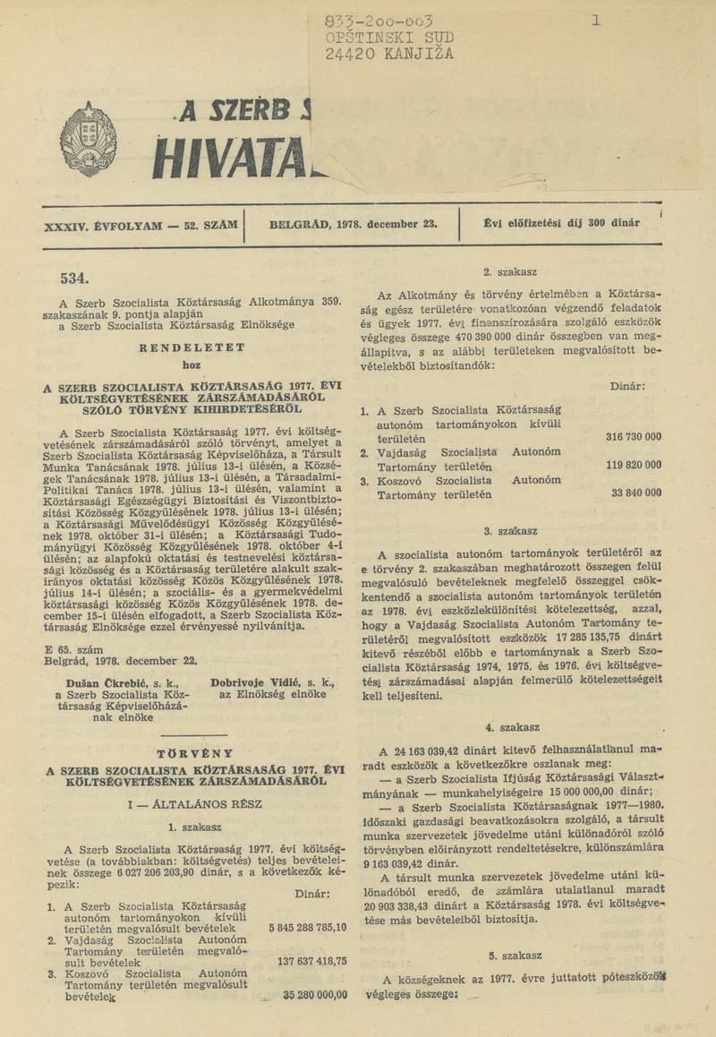 A Szerb Szocialista Köztársaság Hivatalos Közlönye, 34. évf. 1978. december 23. 52. sz. 2641–2696. oldal
