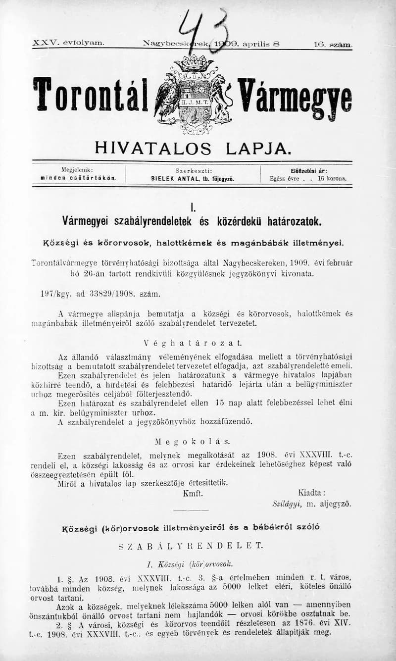 Torontál Vármegye Hivatalos Lapja, 25. évf. 1909. április 8. 16. sz.