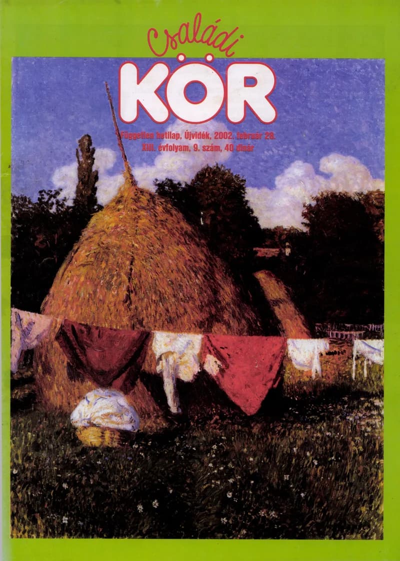 Családi Kör, 13. évf. 2002. február 28. 9. sz.