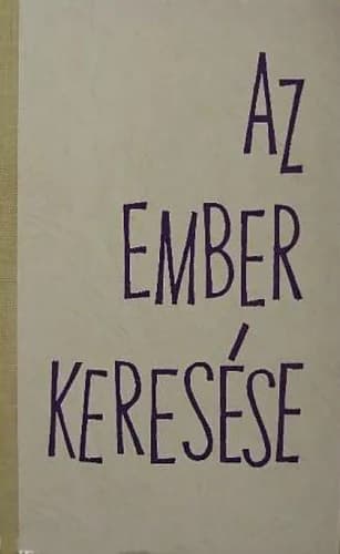 Az ember keresése