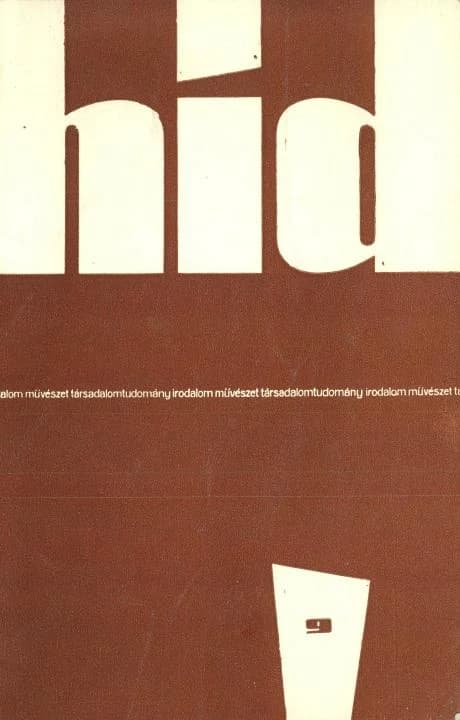 Híd, 21. évf. 1957. szeptember. 9. sz. 685–780. oldal