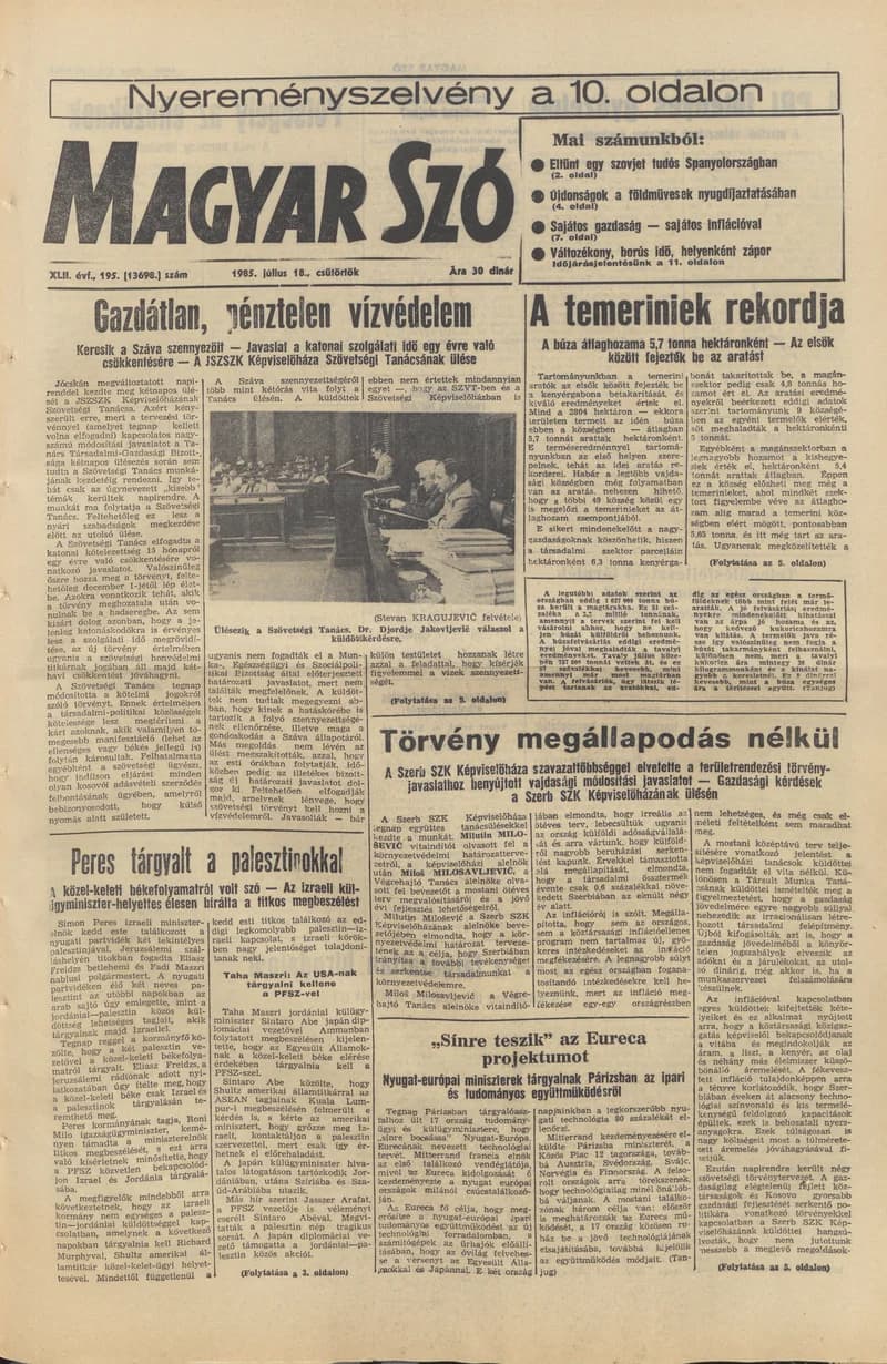 Magyar Szó, 42. évf. 1985. július 18. 195. sz. 1–16. oldal
