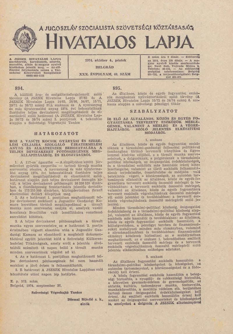 A Jugoszláv Szocialista Szövetségi Köztársaság Hivatalos Lapja, 30. évf. 1974. október 4. 49. sz. 1473–1484. oldal